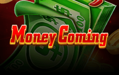 Money Coming